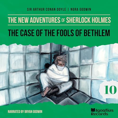 Cover of The Case of the Fools of Bethlem