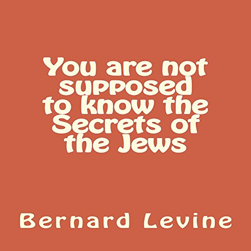Cover of You Are Not Supposed to Know the Secrets of the Jews