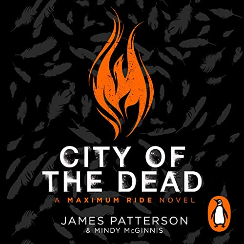 Cover of City of the Dead: A Maximum Ride Novel