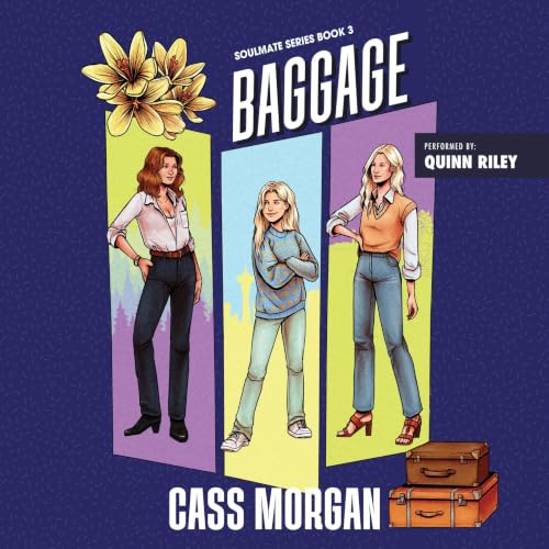 Cover of Baggage: A Second Chance Sapphic Romance (Soulmate Series Book 3)