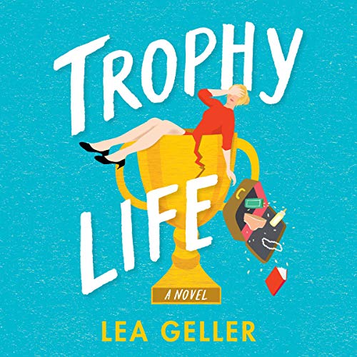 Cover of Trophy Life