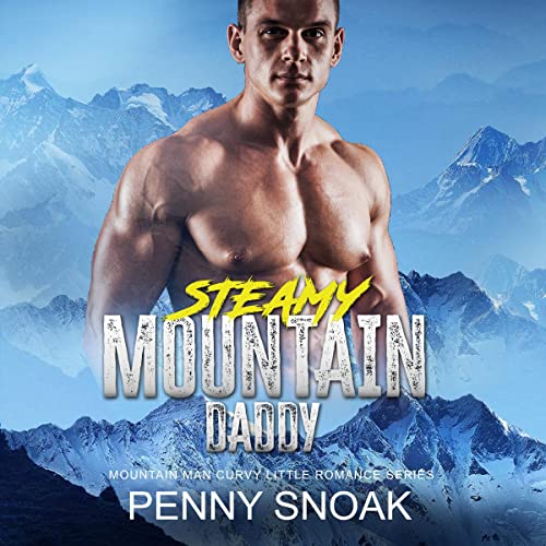 Cover of Steamy Mountain Daddy