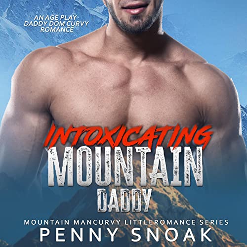 Cover of Intoxicating Mountain Daddy
