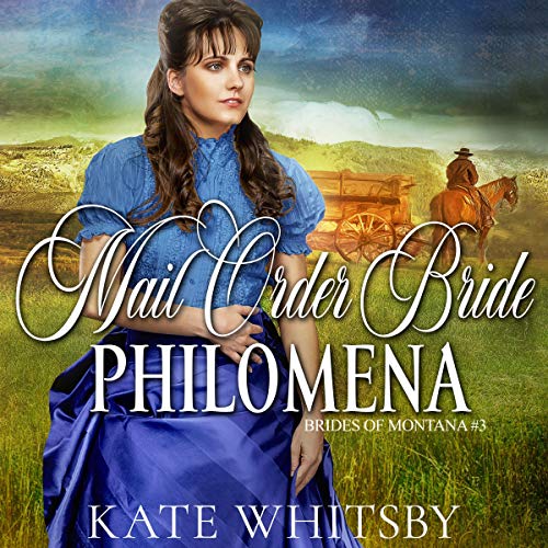 Cover of Mail Order Bride Philomena: Historical Western Cowboy Romance