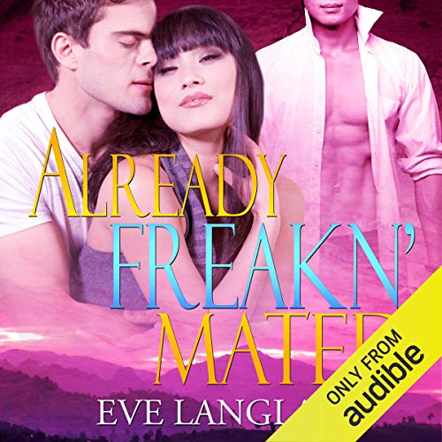 Cover of Already Freakn' Mated