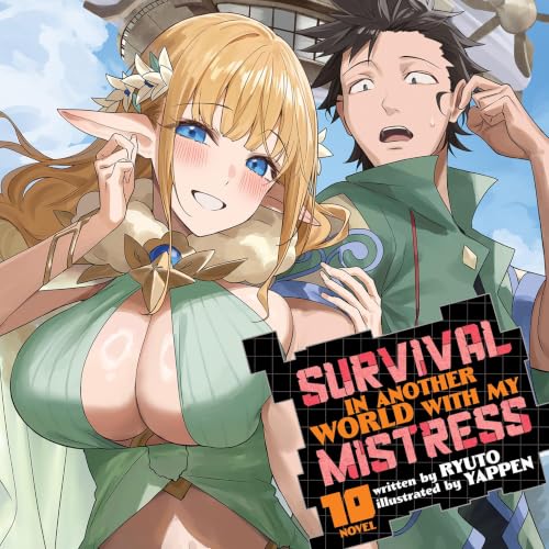 Cover of Survival in Another World with My Mistress! (Light Novel) Vol. 10