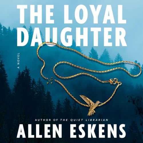 Cover of The Loyal Daughter