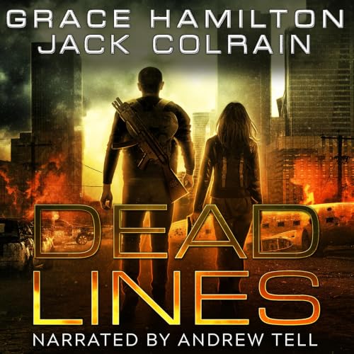 Cover of Dead Lines: A Post-Apocalyptic EMP Saga Filled With Fascinating Characters & Prepper Info
