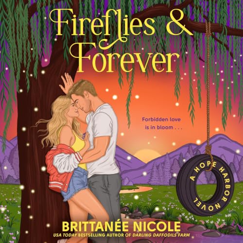 Cover of Fireflies & Forever (A Hope Harbor Novel)