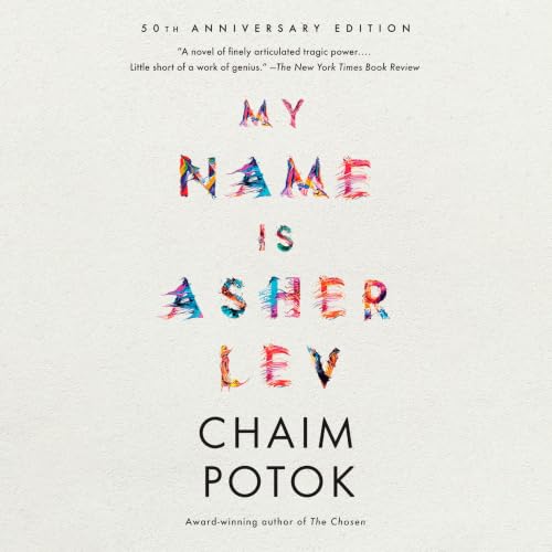 Cover of My Name Is Asher Lev