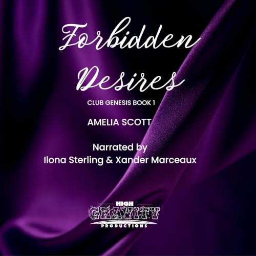 Cover of Forbidden Desires: Club Genesis Book 1