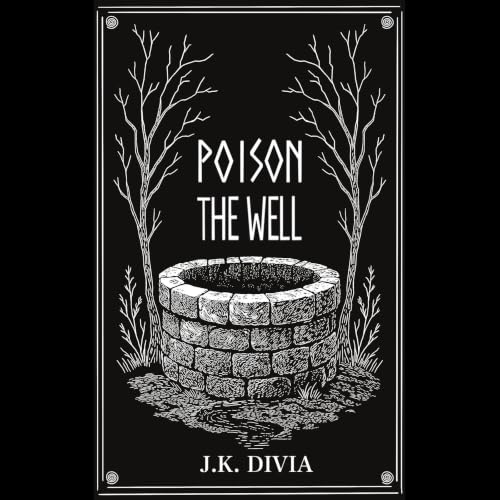 Cover of Poison the Well