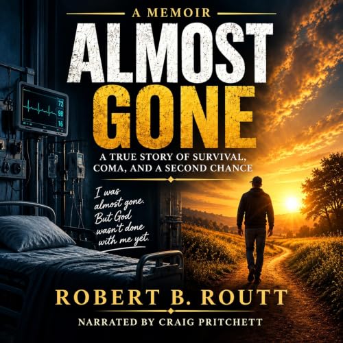 Cover of Almost Gone: A True Story of Survival, Coma, and a Second Chance