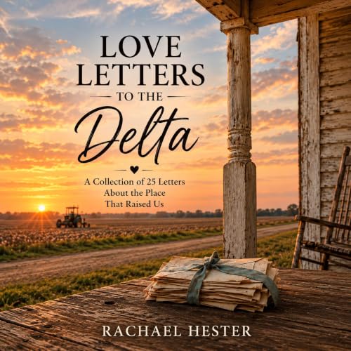 Cover of Love Letters to the Delta