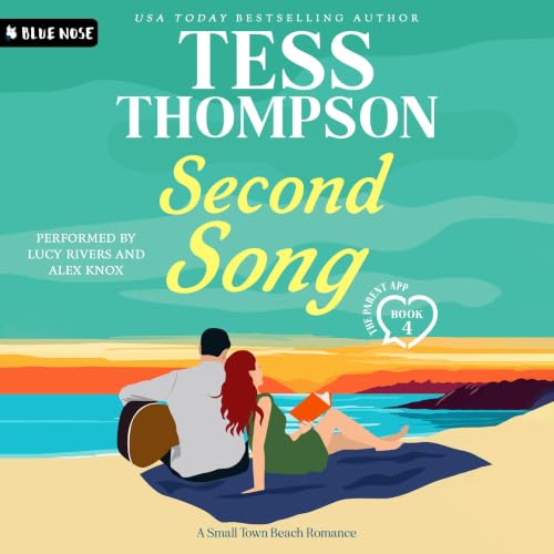 Cover of Second Song (A Small Town Beach Romance): The Parent App - Book 4