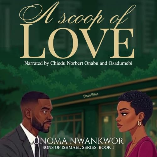 Cover of A Scoop Of Love (Sons Of Ishmael Book 1)