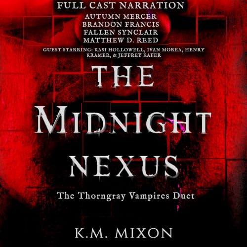 Cover of The Midnight Nexus (The Thorngray Vampires Duet Book 2)