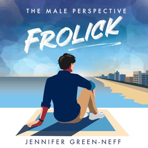Cover of Frolick: The Male Perspective