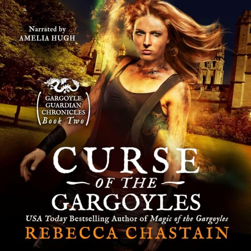 Cover of Curse of the Gargoyles (Gargoyle Guardian Chronicles Book 2)