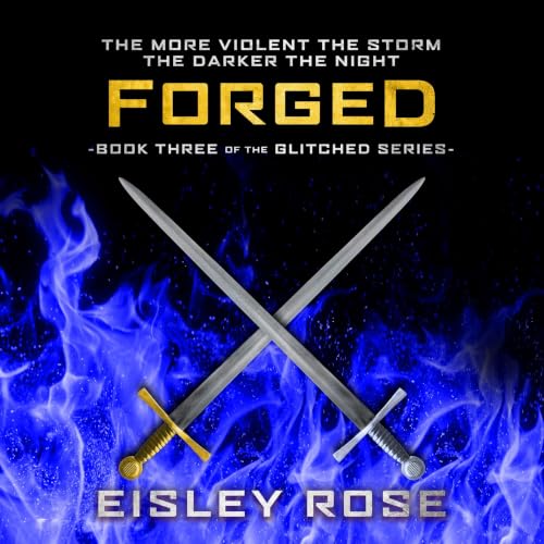 Cover of Forged (The Glitched Series Book 3)