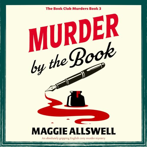Cover of Murder by the Book: An absolutely gripping English cozy murder mystery (The Book Club Murders)