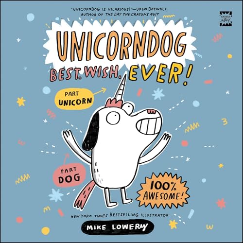 Cover of Unicorndog #1: Best. Wish. Ever!