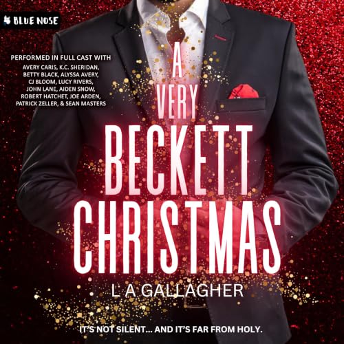 Cover of A VERY BECKETT CHRISTMAS: It's not silent... and it's far from holy. (The Beckett Brothers Book 7)