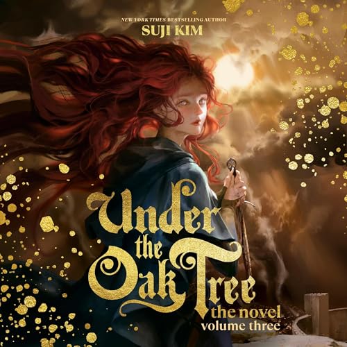 Cover of Under the Oak Tree: Volume 3 (The Novel)