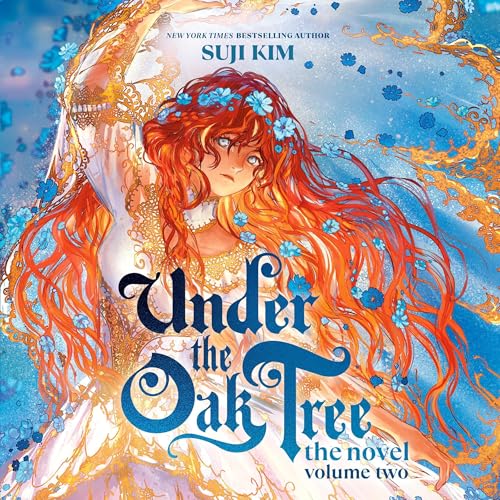 Cover of Under the Oak Tree: Volume 2 (The Novel)
