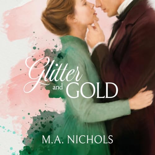 Cover of Glitter and Gold (The Leighs Book 5)