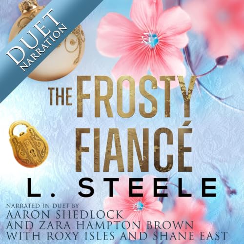 Cover of The Frosty Fiancé: A Father's Best Friend Christmas Romance (The Hamiltons : A Fake Marriage Billionaire Romance series Book 2)