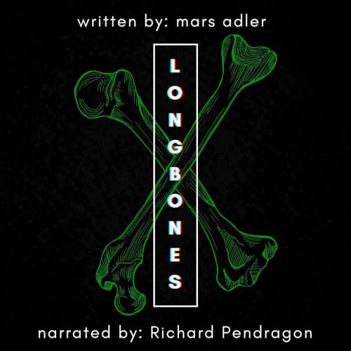 Cover of LONGBONES (Hunger Magic Series)