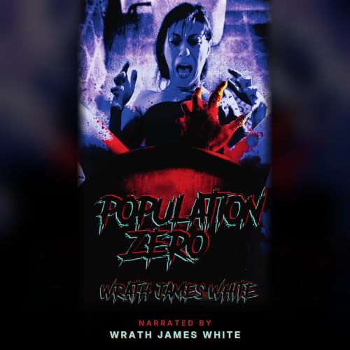 Cover of Population Zero: An Extreme Horror Novella
