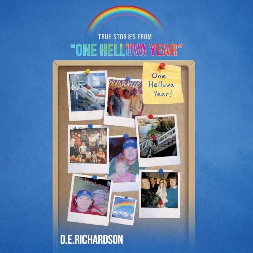 Cover of True Stories from "One Helluva Year"