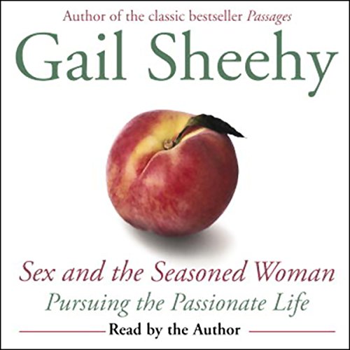 Cover of Sex and the Seasoned Woman