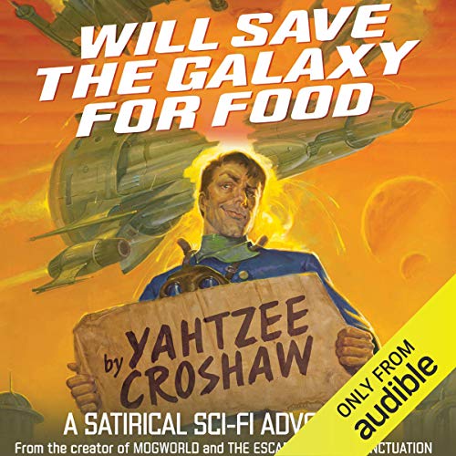 Cover of Will Save the Galaxy for Food