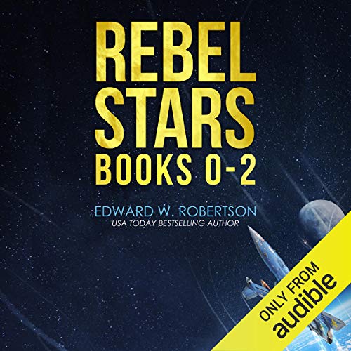 Cover of Rebel Stars: Books 0-2