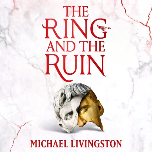 Cover of The Ring and the Ruin