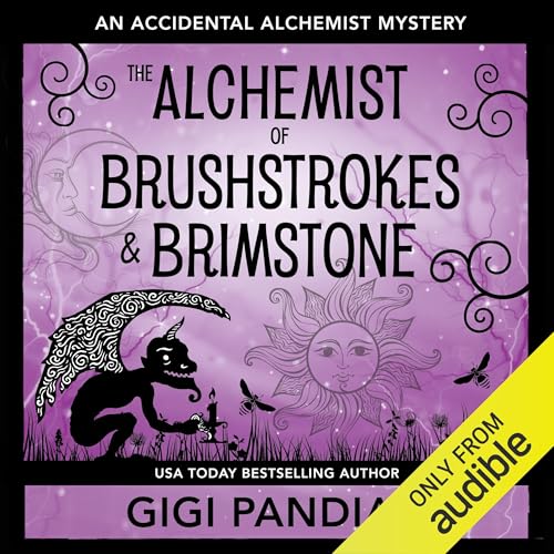 Cover of The Alchemist of Brushstrokes and Brimstone