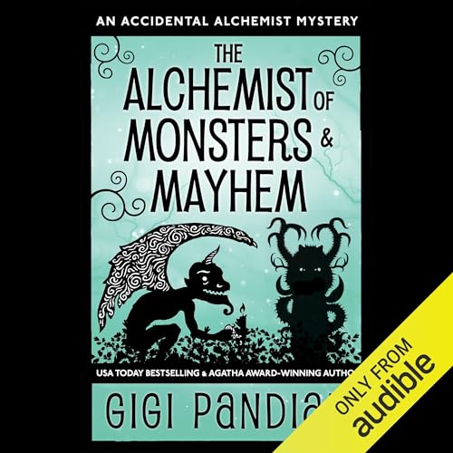 Cover of The Alchemist of Monsters and Mayhem