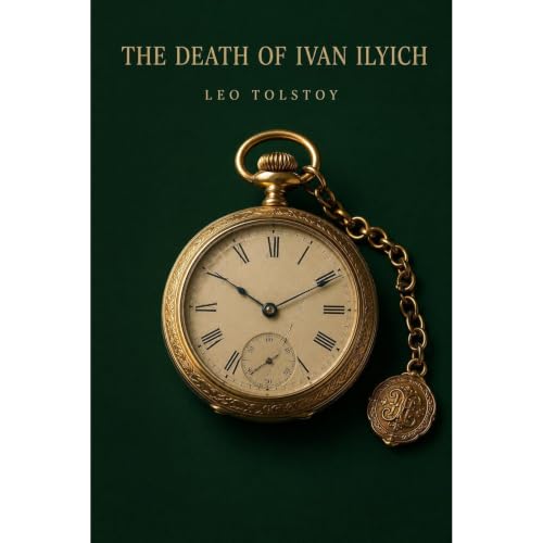 Cover of The Death of Ivan Ilyich (Annotated)