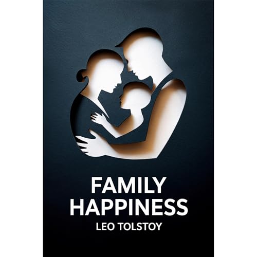 Cover of Family Happiness