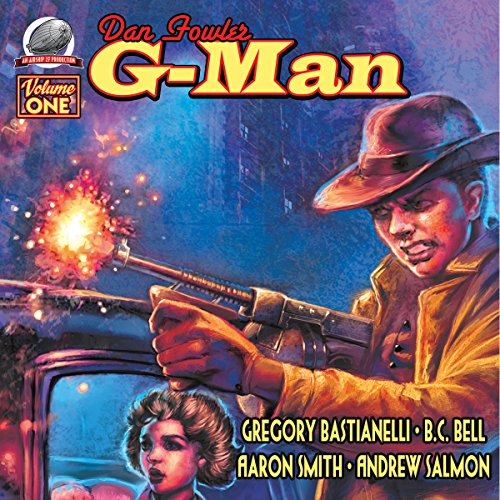 Cover of Dan Fowler G-Man, Vol. One