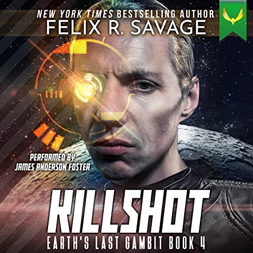 Cover of Killshot: A First Contact Hard Sci-Fi Series