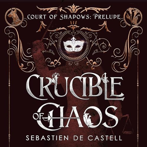Cover of Crucible of Chaos