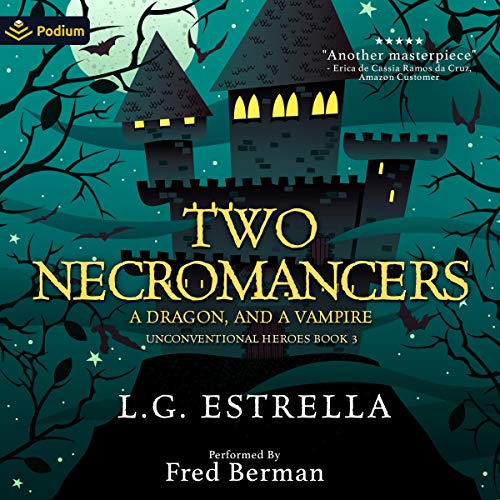 Cover of Two Necromancers, a Dragon, and a Vampire