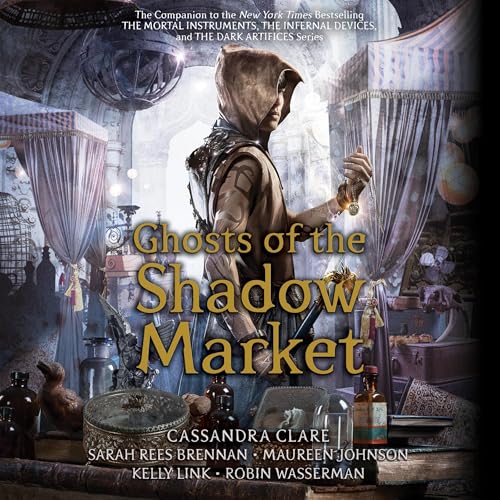 Cover of Ghosts of the Shadow Market