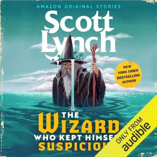 Cover of The Wizard Who Kept Himself Suspicious
