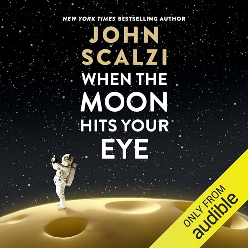 Cover of When the Moon Hits Your Eye