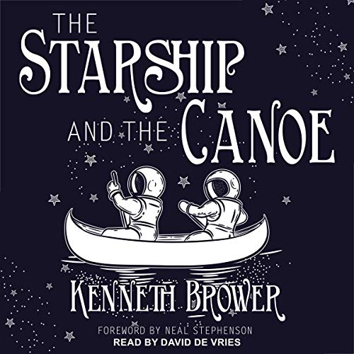 Cover of The Starship and the Canoe